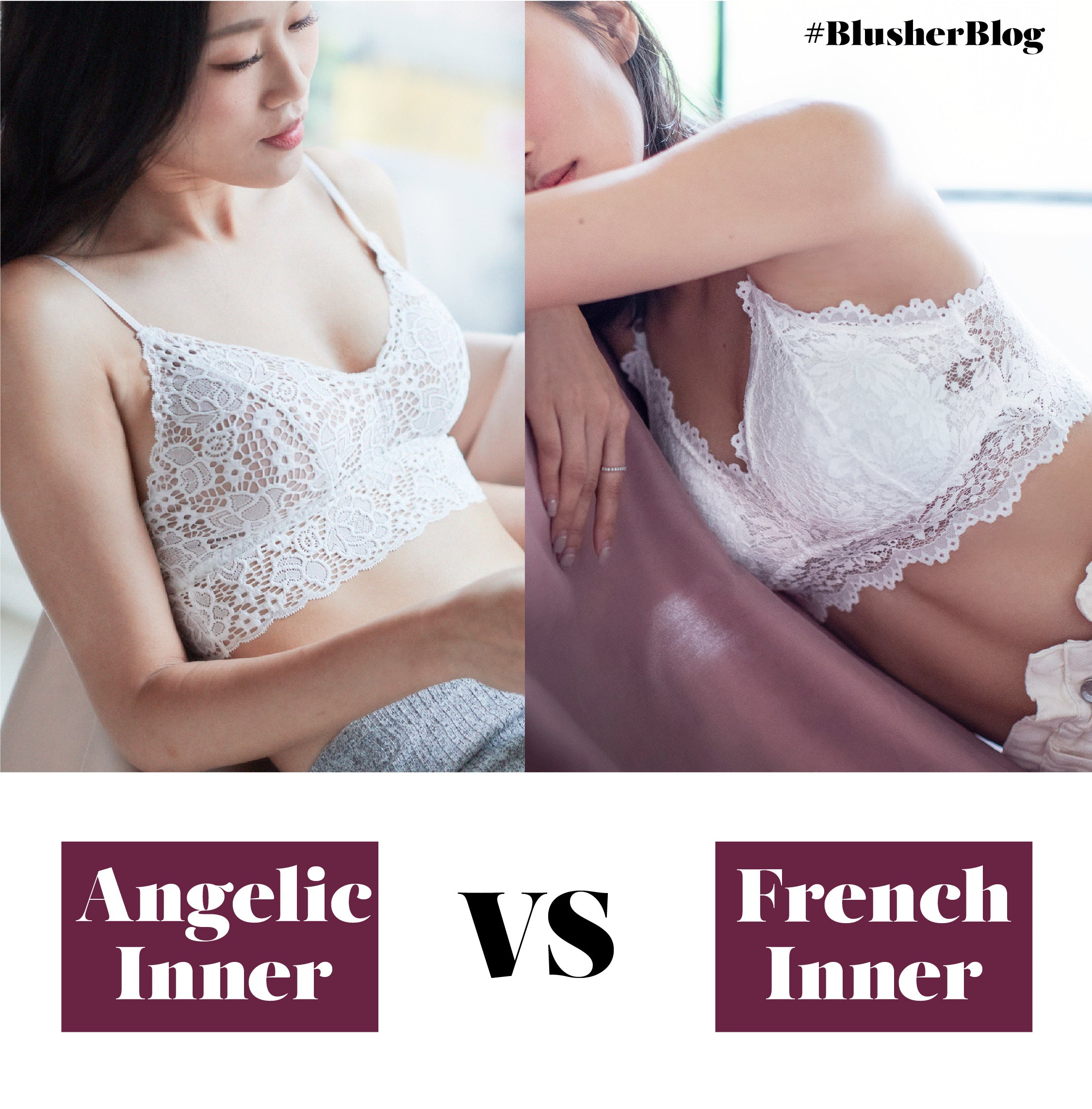 French VS. Angelic 兩大熱賣Inner (Bralette) 比較