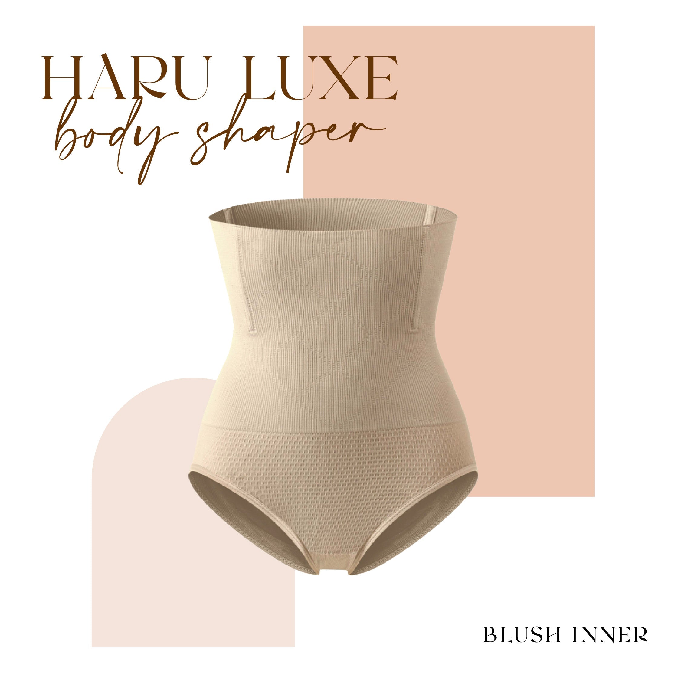 HARU LUXE body shaper 裸膚色高腰收腹塑身褲產品形象,Blush Inner